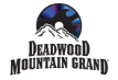 Deadwood Mountain Grand Casino & Hotel