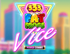 333 Fat Frogs Vice