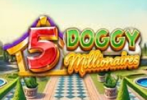 5 Doggy Millionaires Dream Drop