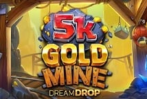 5K Gold Mine: Dream Drop