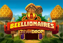 Beellionaires Dream Drop