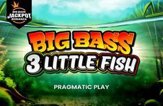 Big Bass 3 Little Fish - Big Bass Jackpot Bonanza