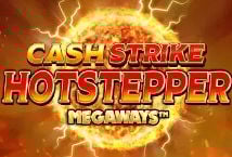 Cash Strike Hotstepper Megaways
