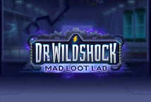 Dr Wildshock Mad Loot Lab