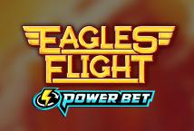 Eagles' Flight Power Bet