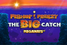 Fishin Frenzy The Big Catch Megaways