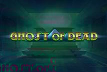 Ghost of Dead