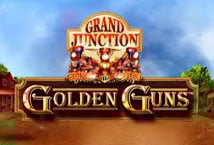 Grand Junction: Golden Guns
