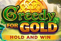 Greedy for Gold: Hold and Win