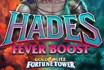 Hades Fever Boost Gold Blitz Fortune Tower