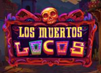 Los Muertos Locos