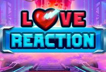 Love Reaction