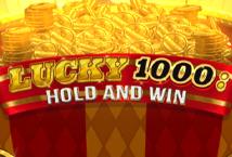 Lucky 1000 Hold & Win