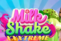 Milkshake XXXtreme ™