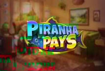 Piranha Pays ™