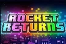 Rocket Returns