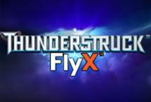 Thunderstruck FlyX
