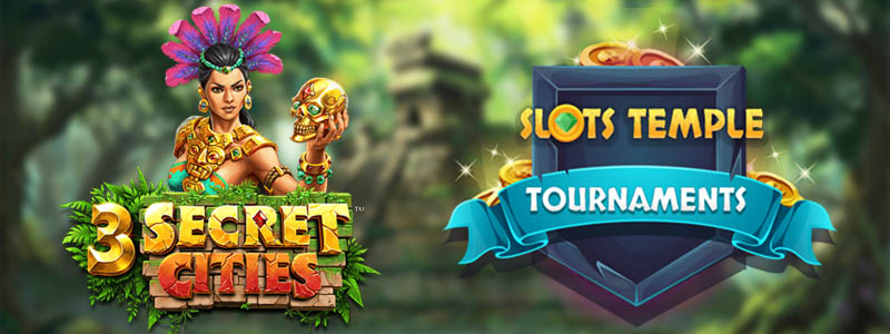 3 Secret Cities Debuts in Slots Temple Tournaments