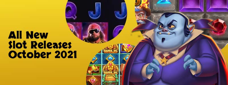 All October 2021 Slot Releases