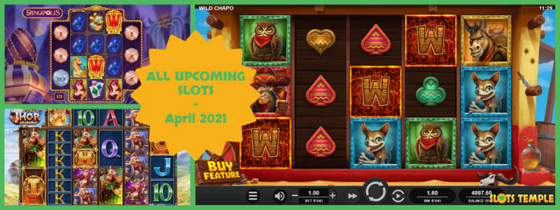 All Upcoming Slots for April 2021