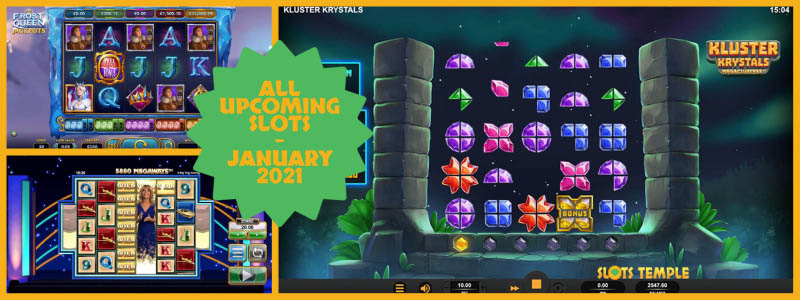 All Upcoming Slots for January 2021