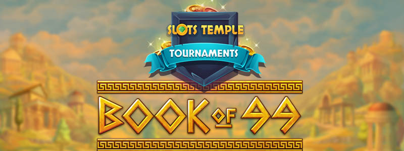 may-4th-special-book-of-99-debut-tournament-at-slots-temple