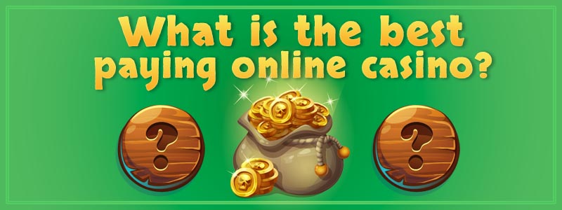 What Are The Best Paying Online Slots?