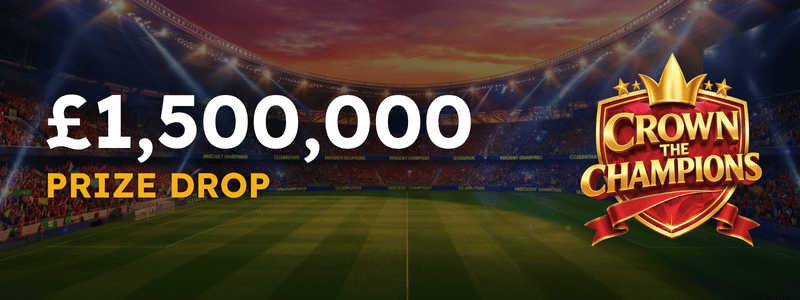 £1,500,000 Crown the Champions Prize Drop